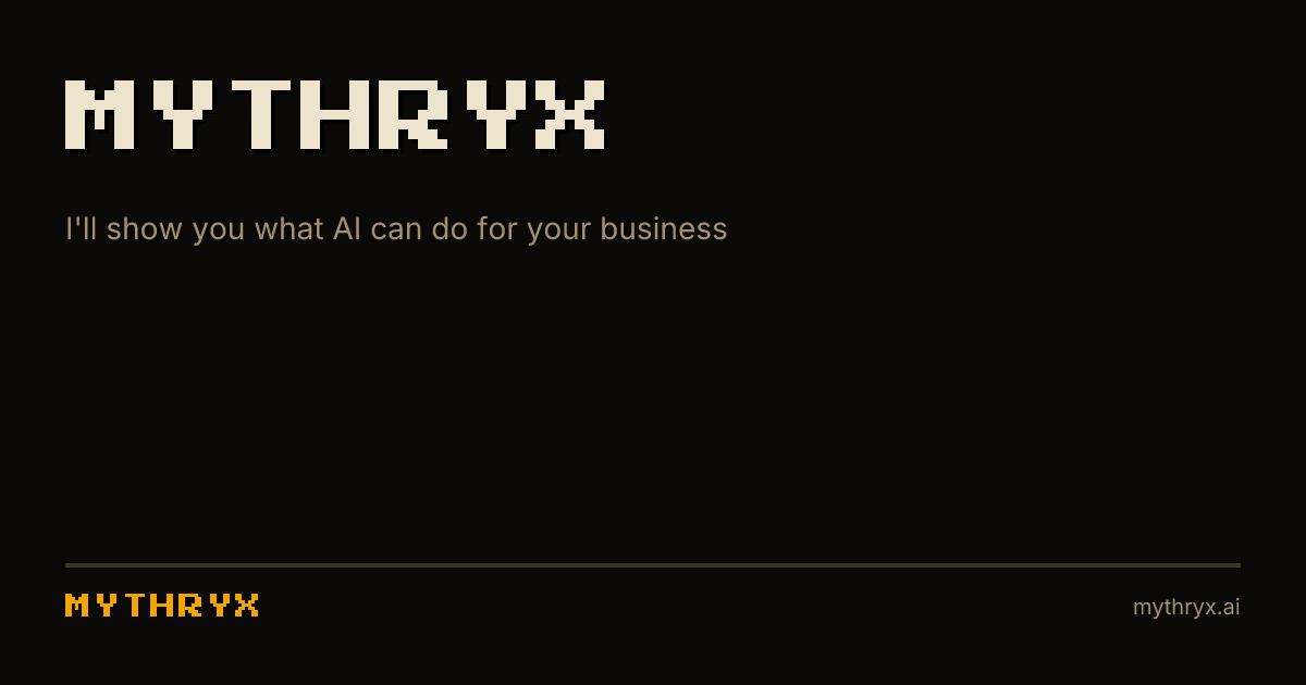 Mythryx AI